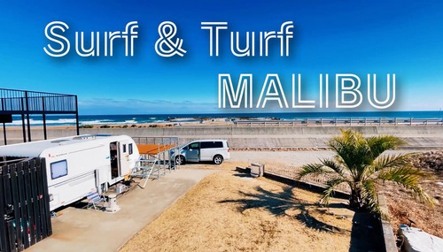 RVパーク Surf&Turf MALIBU／サーフアンドターフマリブ